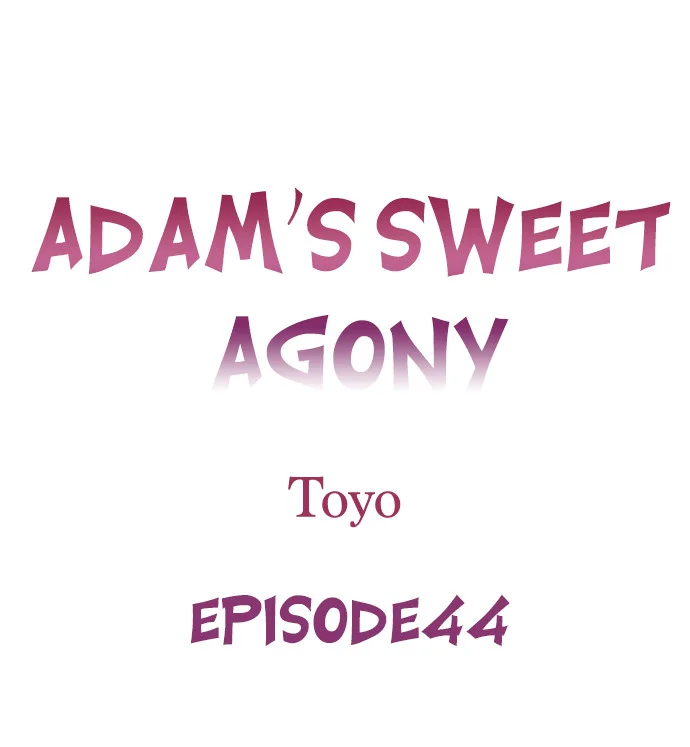 Adam’s Sweet Agony Chapter 44 page 1