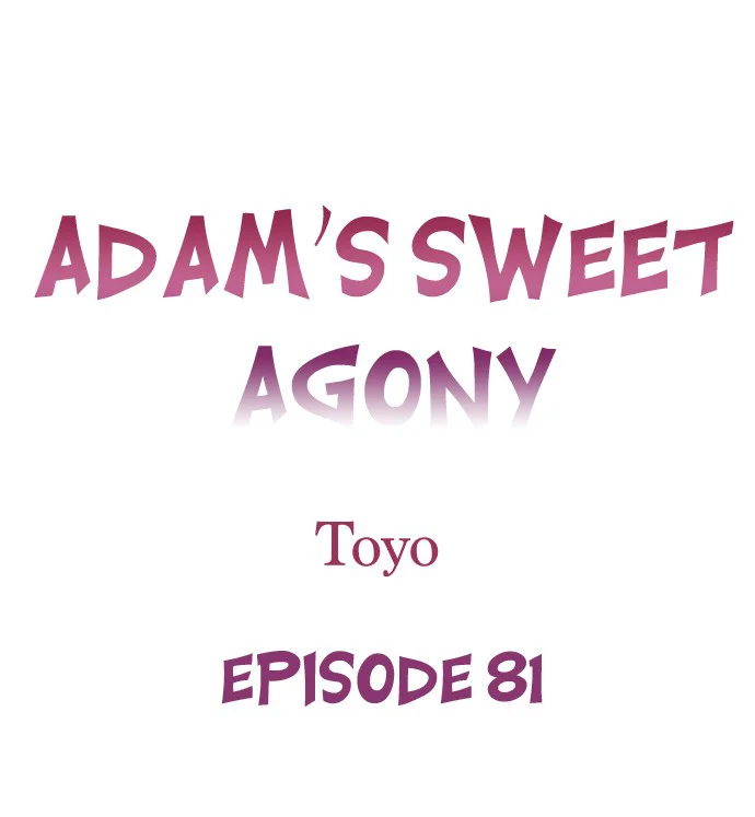 Adam’s Sweet Agony Chapter 81 page 1